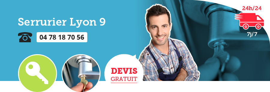 Serrurier à Lyon 9